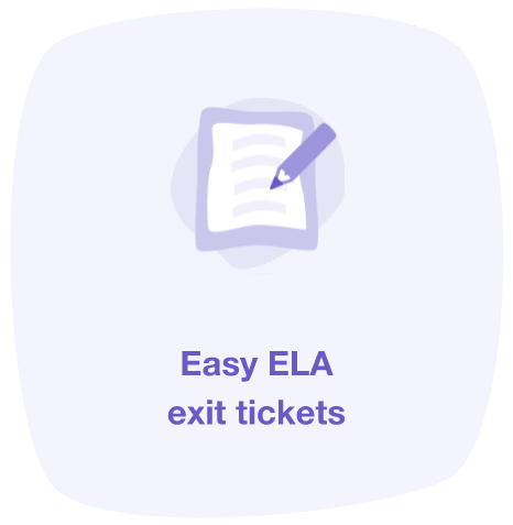 Easy ELA exit tickets